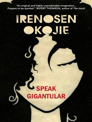 cover image of Speak Gigantular